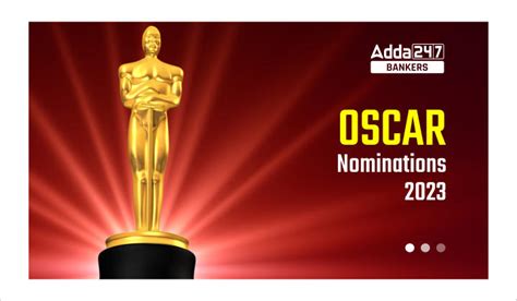 The Oscars 2023 Nomination; A Momentous Occasion Recognizing Breakthrough Indian Cinema