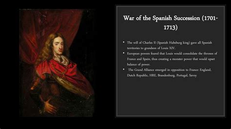 The War of the Spanish Succession: A Tangled Web of Thrones and Intrigue Woven by Louis XIV and the Rise of a Young King